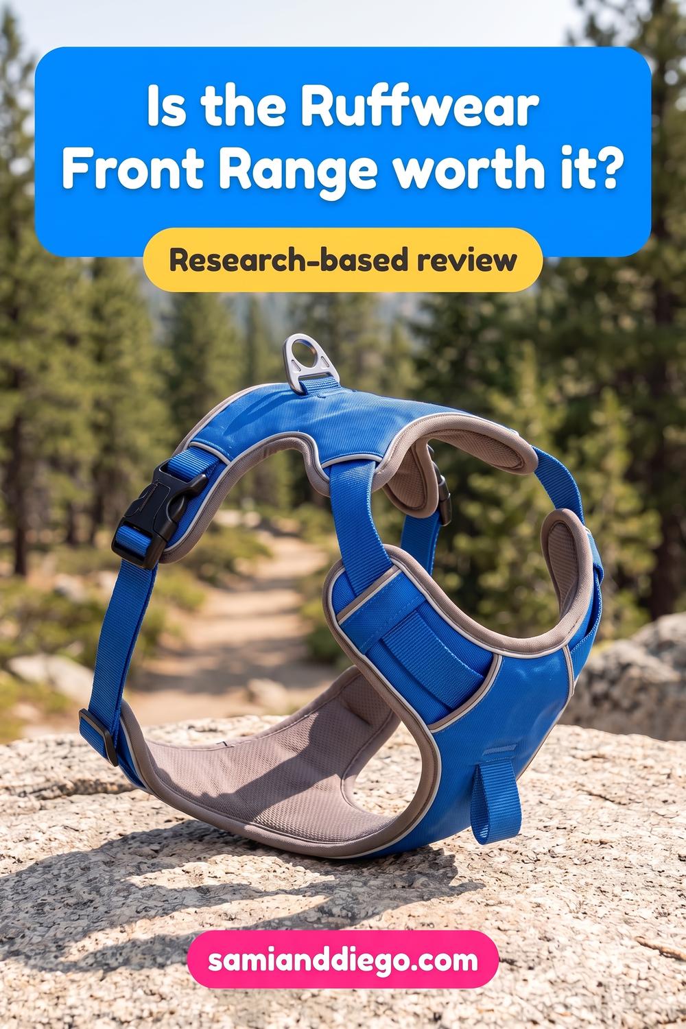 Pin graphic illustrating a blue padded dog walking harness, headlined: Is the Ruffwear Front Range worth it?
